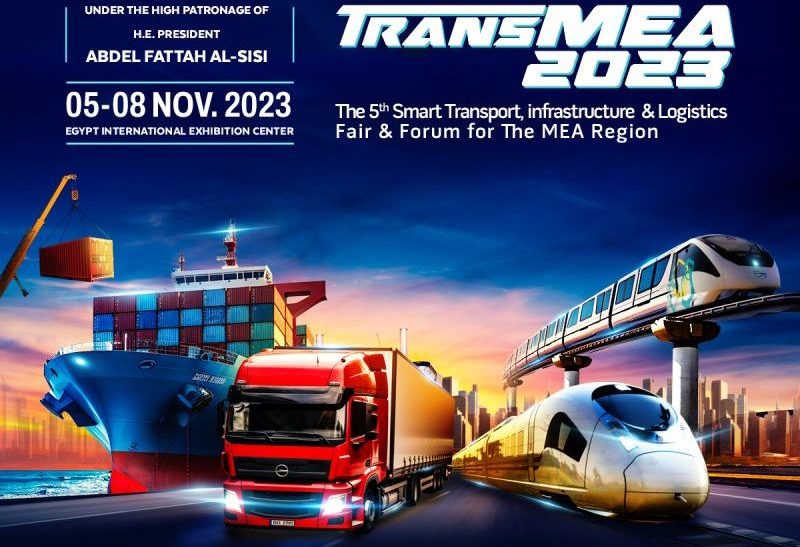 TransMEA 2023: The 5th Smart Transport, Logistics, infrastructure & Traffic Fair & Forum for The MEA Region