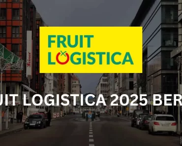 Fruit Logistica 2025: Annual regional fresh produce ...