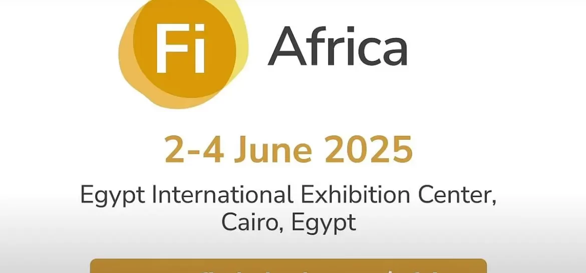 FI Africa & ProPak Mena 2025:The Leading Food Ingredients Event!
